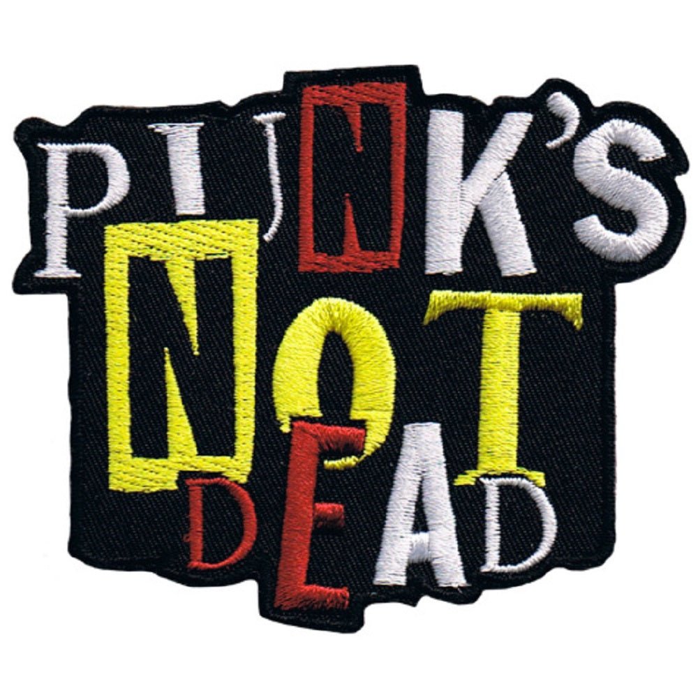 Punk's Not Dead Embroidered Patch — Iron On 3-1/8"