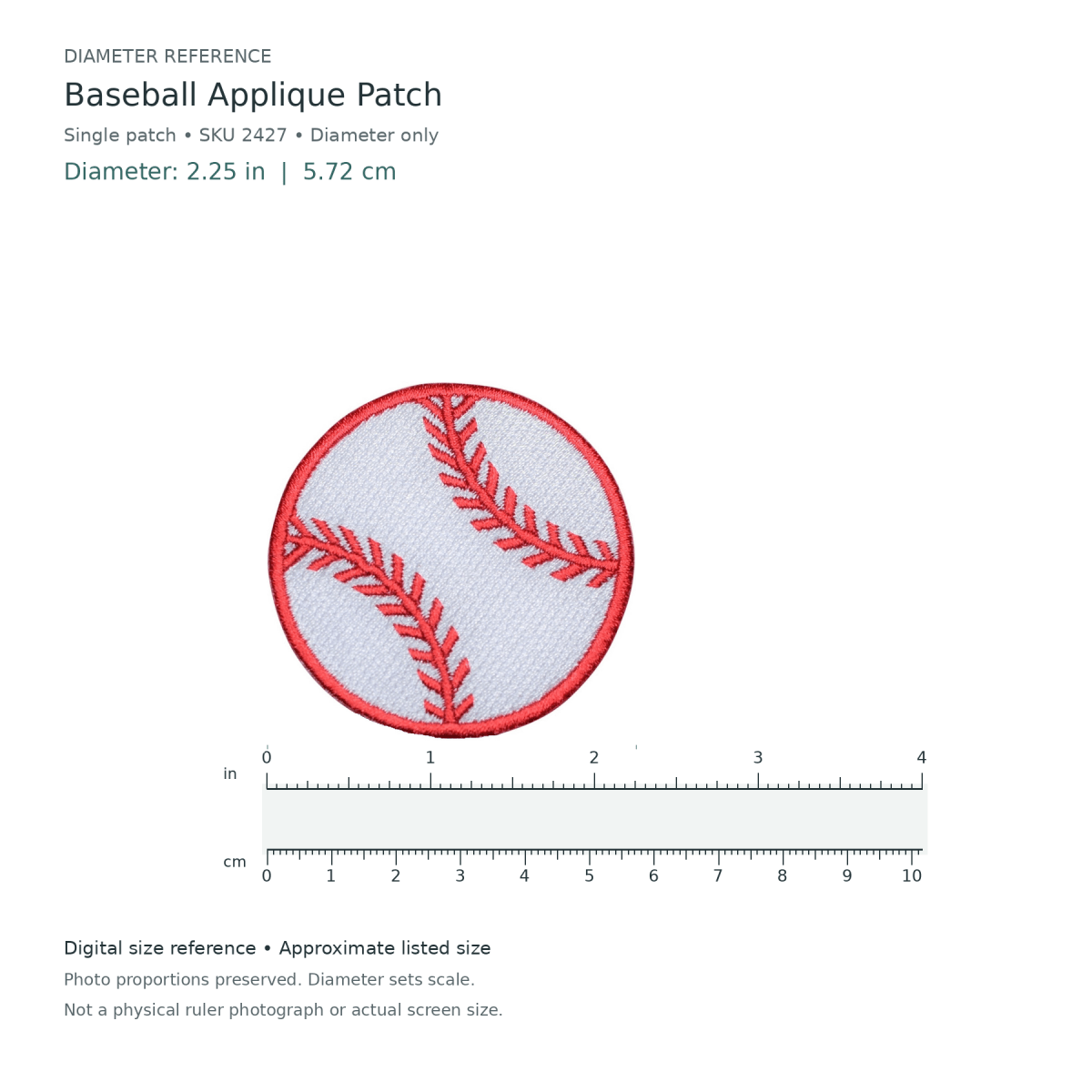 Digital size reference for Baseball Applique Patch (SKU 2427): approximate 2.25 inch diameter; original photo proportions preserved.